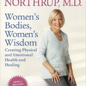 Women's Bodies, Women's Wisdom